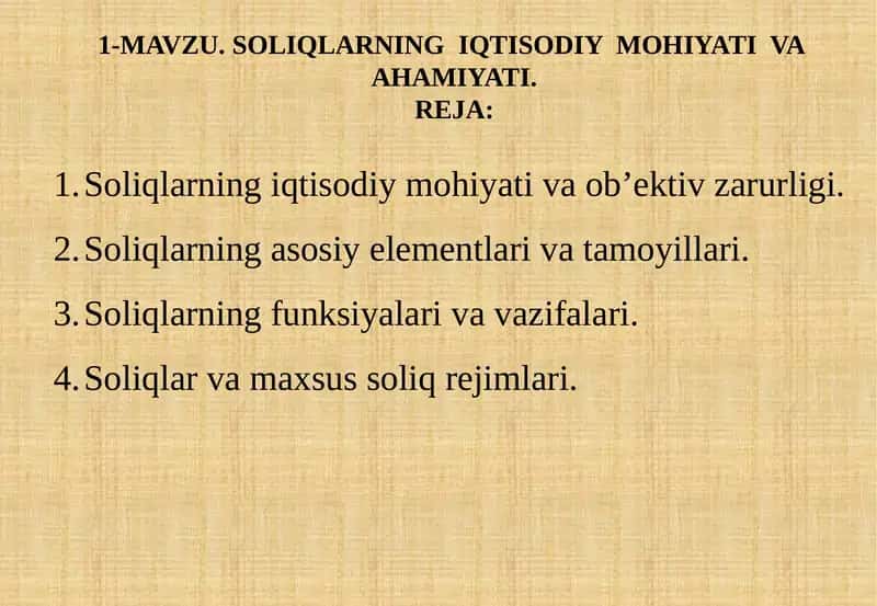 Soliqlarning iqtisodiy mohiyati va ahamiyati 1