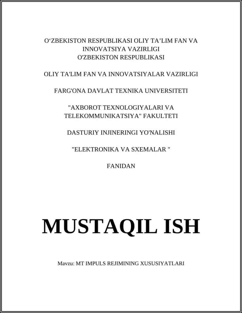 MT IMPULS REJIMINING XUSUSIYATLARI 1