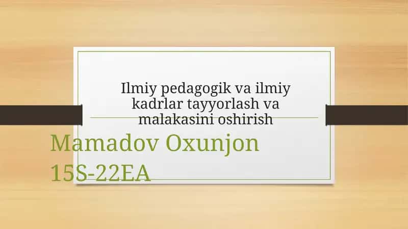 Ilmiy Pedagogik Vailmiy Kadrlar Tayyorlash va Malakasini Oshirish 1