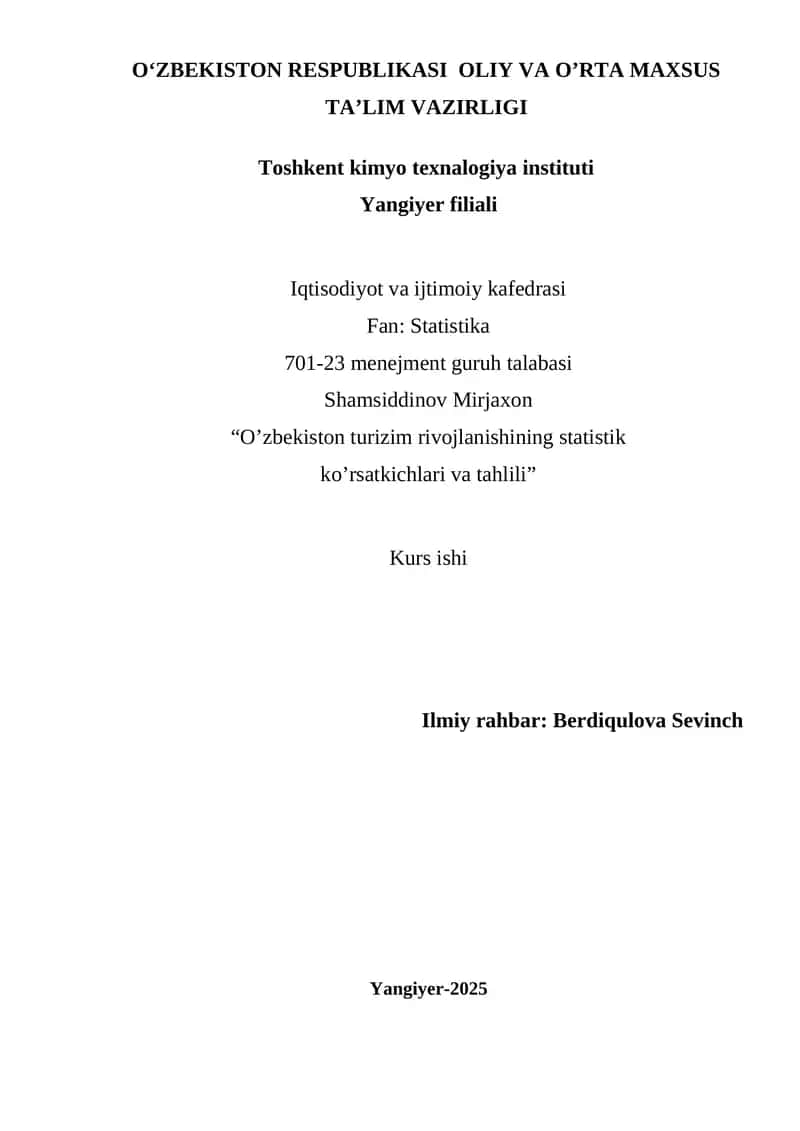O’zbekiston turizim rivojlanishining statistik ko’rsatkichlari va tahlili 1