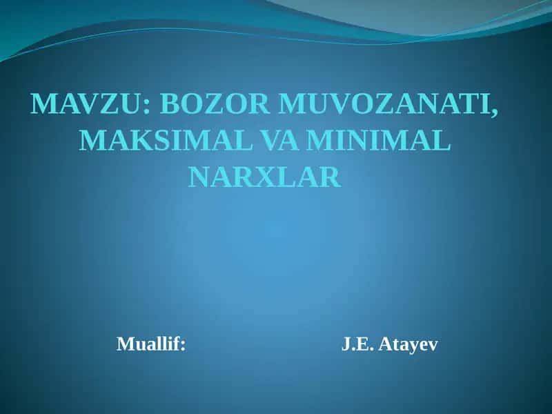 Bozor Muvozanati, Maksimal va Minimal Narxlari 1