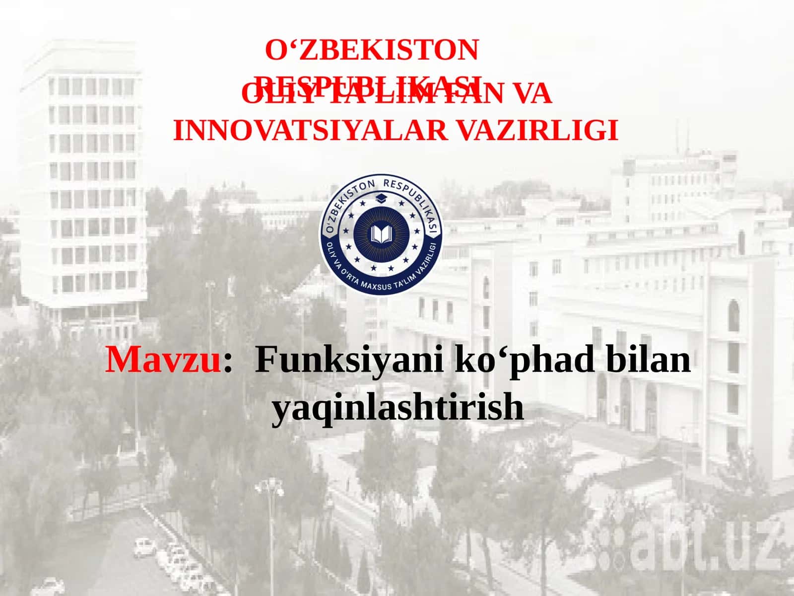 Funksiya Analizi: Funksiyani koʻphad bilan yaqinlashtirish 1