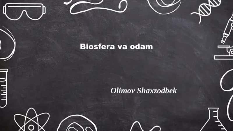 Biosfera va odam 1