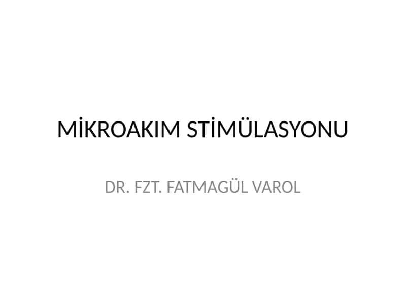 MİKROAKIM STİMÜLASYONU 1