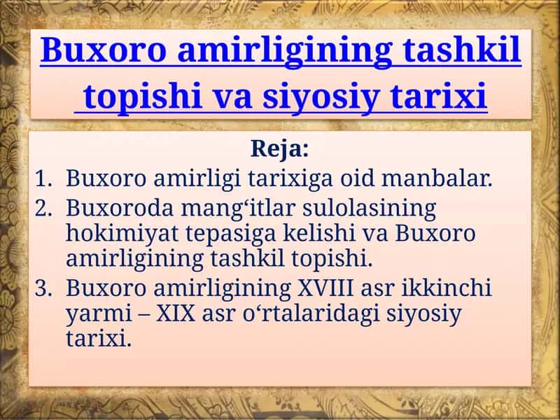 Buxoro amirligining tashkil topishi va siyosiy tarixi 1