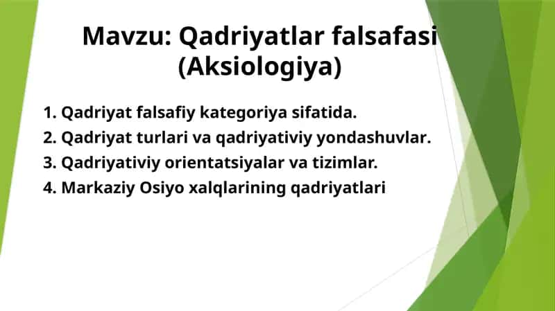 Qadriyatlar falsafasi (Aksiologiya) 1