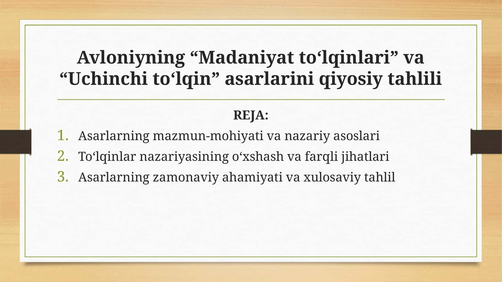 Avloniyning“Madaniyatto‘lqinlari”va“Uchinchito‘lqin”asarlariniqiyosiytahlili 1