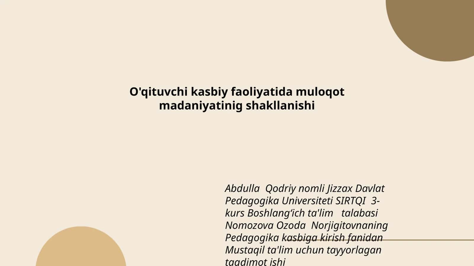 O'qituvchi kasbiy faoliyatida muloqot madaniyatinig shakllanishi 1