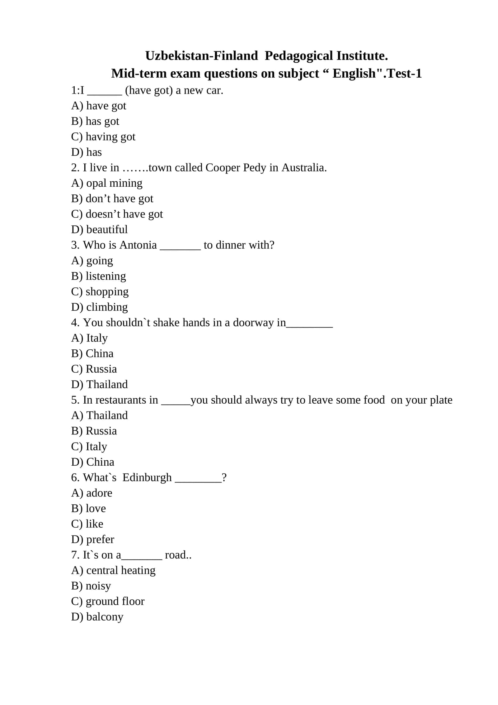 Mid-term exam questions on subject “ English".Test-1 1