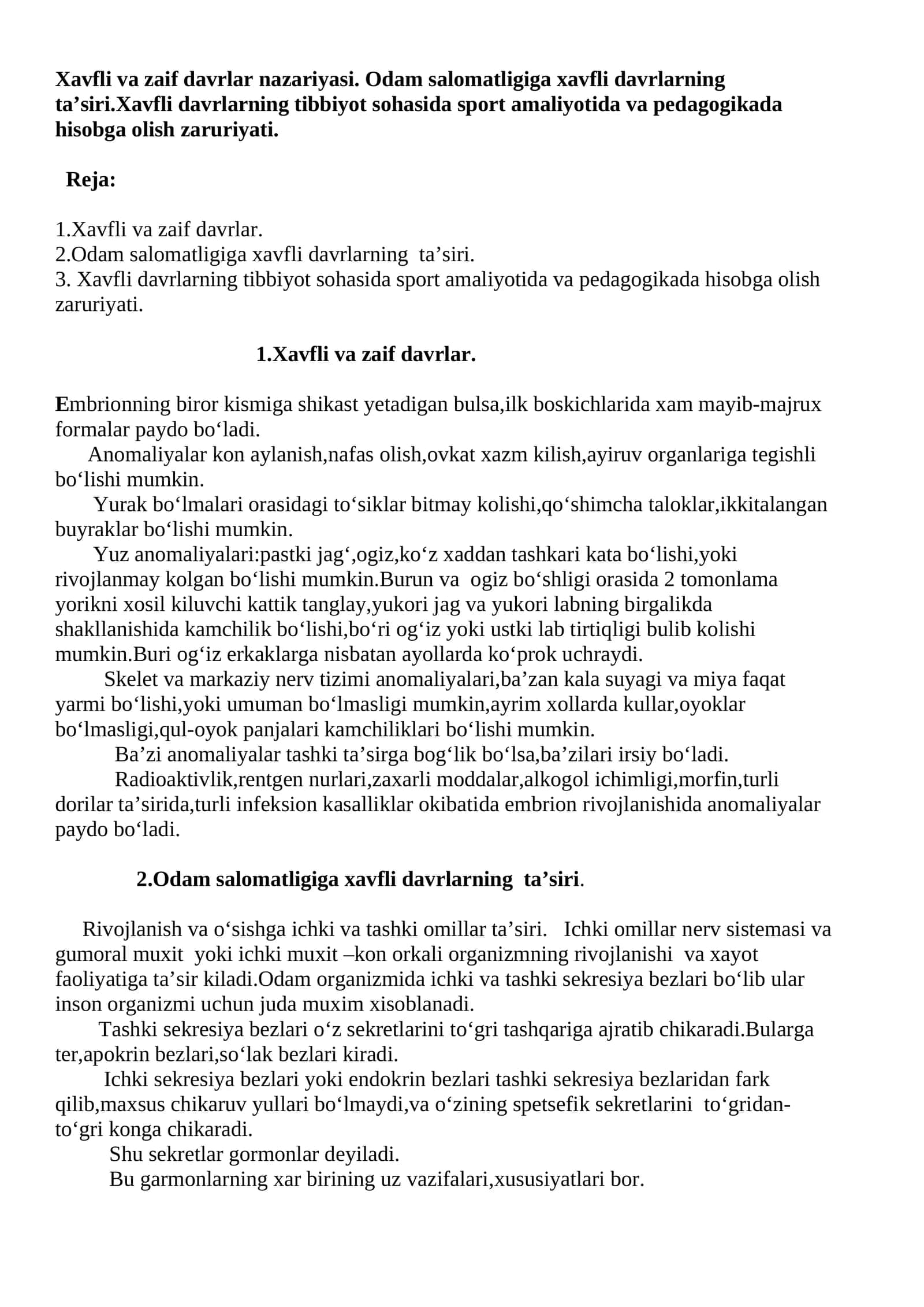 Xavfli va zaif davrlar nazariyasi. Odam salomatligiga xavfli davrlarning ta’siri. Xavfli davrlarning tibbiyot sohasida sport amaliyotida va pedagogikada hisobga olish zaruriyati 1