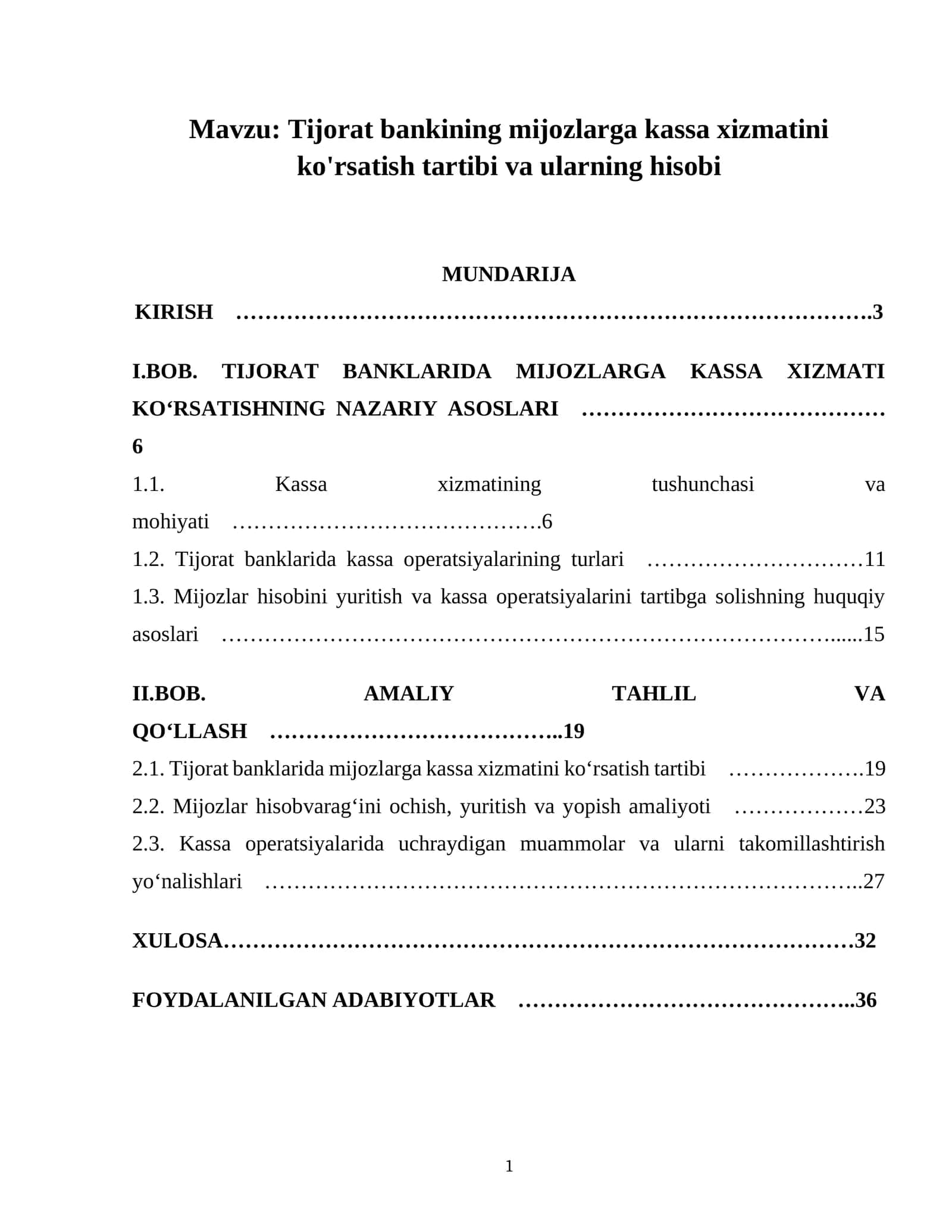 Tijorat bankining mijozlarga kassa xizmatini ko'rsatish tartibi va ularning hisobi 1