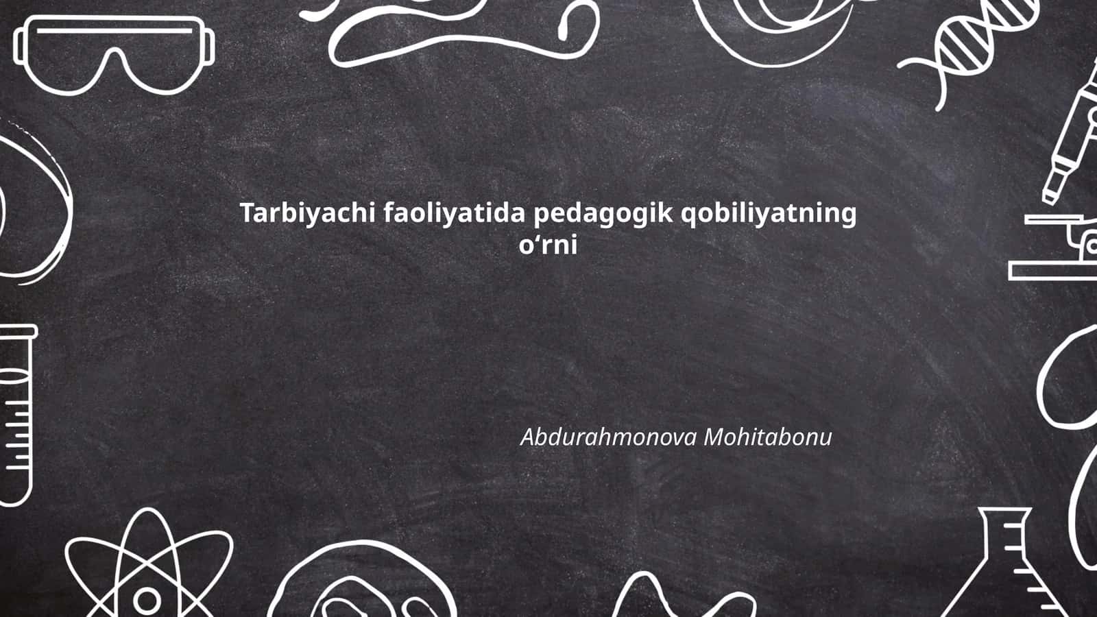Pedagogik qobiliyatning o'rni 1