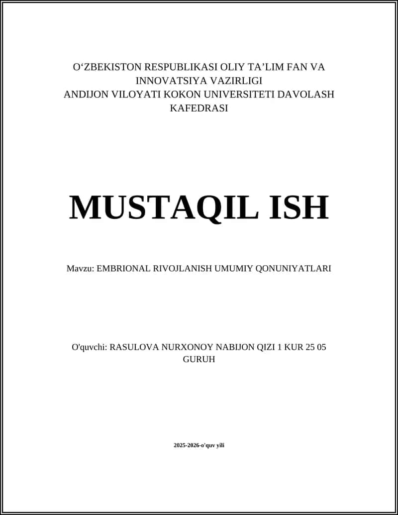 EMBRIONAL RIVOJLANISH UMUMIY QONUNIYATLARI 1