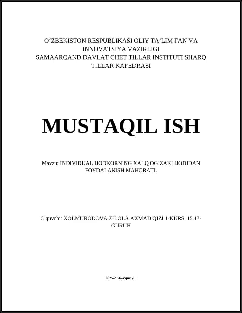 INDIVIDUAL IJODKORNING XALQ OG‘ZAKI IJODIDAN FOYDALANISH MAHORATI 1