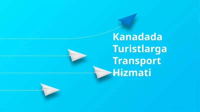 Kanadada Turistlarga Transport Hizmati 1