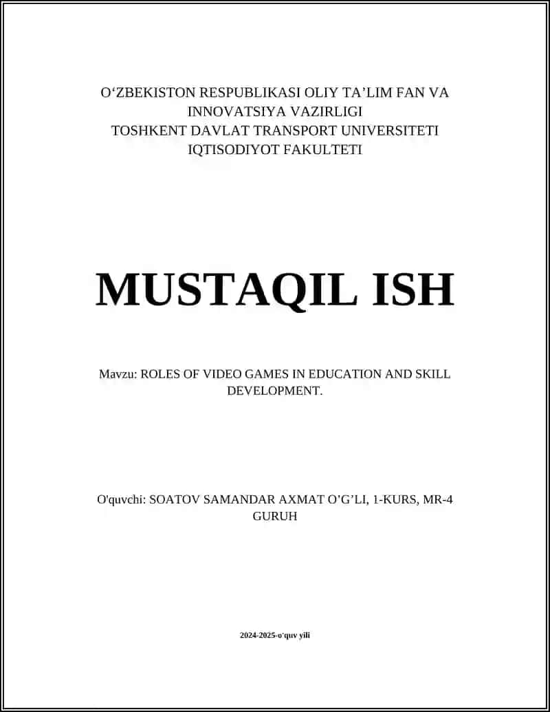 ROLES OF VIDEO GAMES IN EDUCATION AND SKILL DEVELOPMENT
