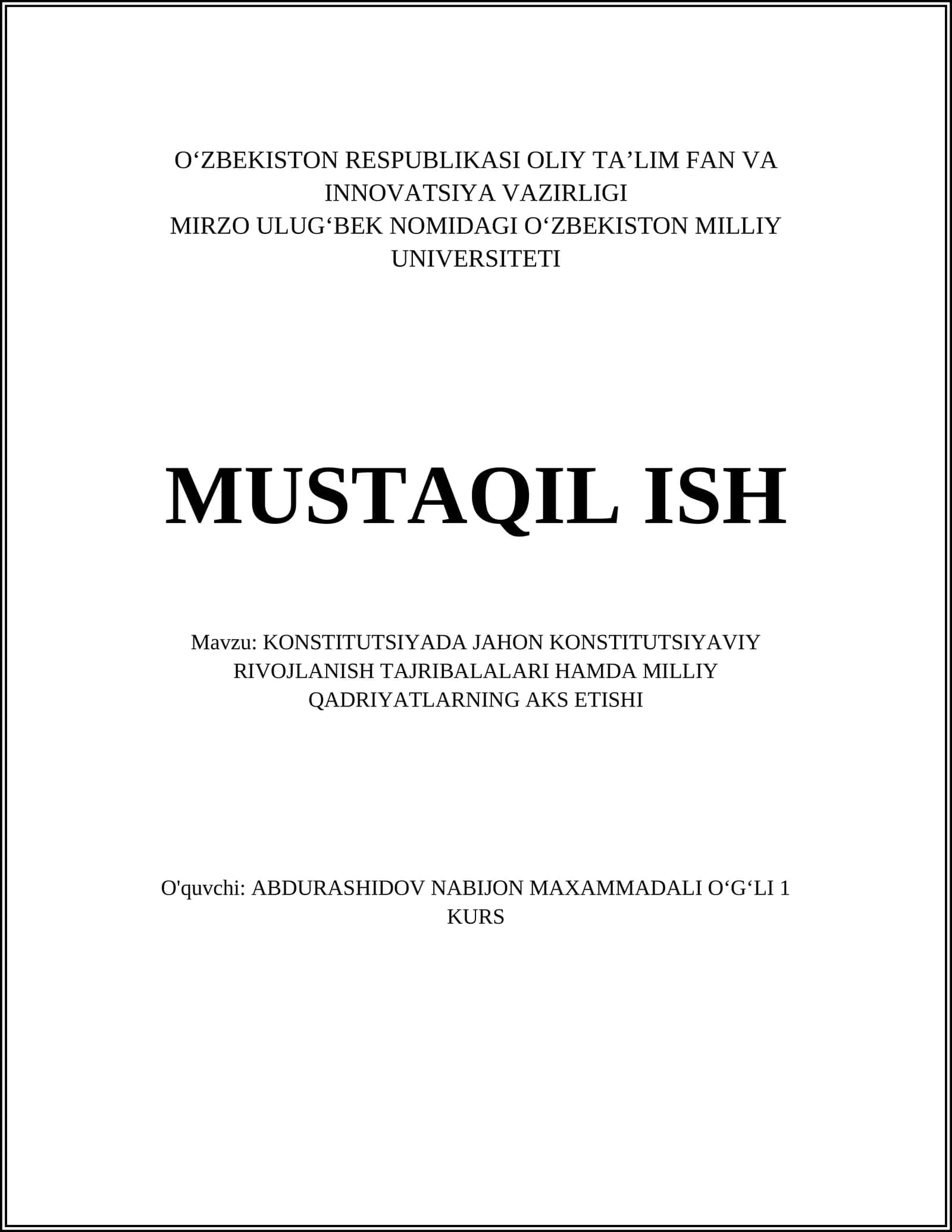 KONSTITUTSIYADA JAHON KONSTITUTSIYAVIY RIVOJLANISH TAJRIBALALARI HAMDA MILLIY QADRIYATLARNING AKS ETISHI 1