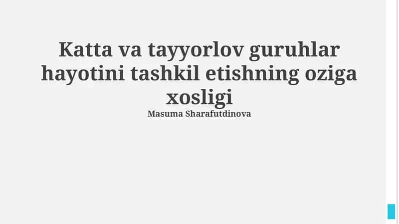 Tayyorgarlik va katta guruh bolalarining hayotini tashkil etishning o'ziga xos xususiyatlari 1