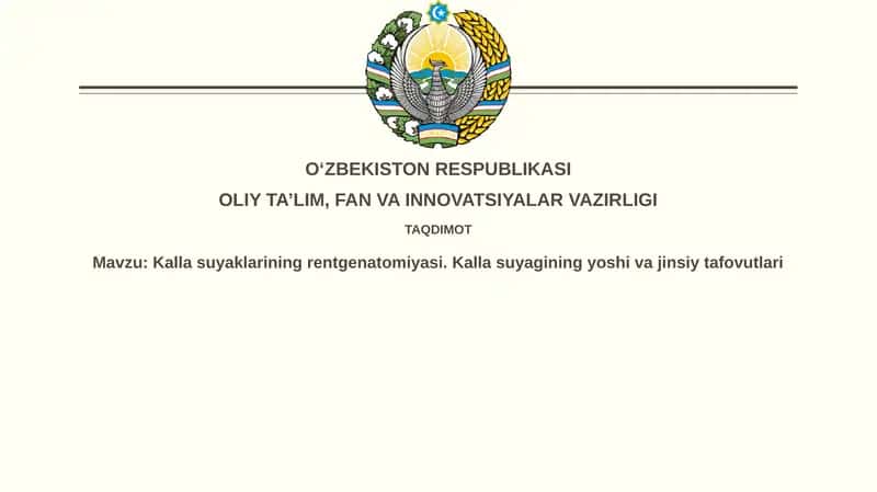 Kallasuyaklarining rentgenatomiyasi.Kallasuyagining yoshi va jinsiy tafovutlari 1
