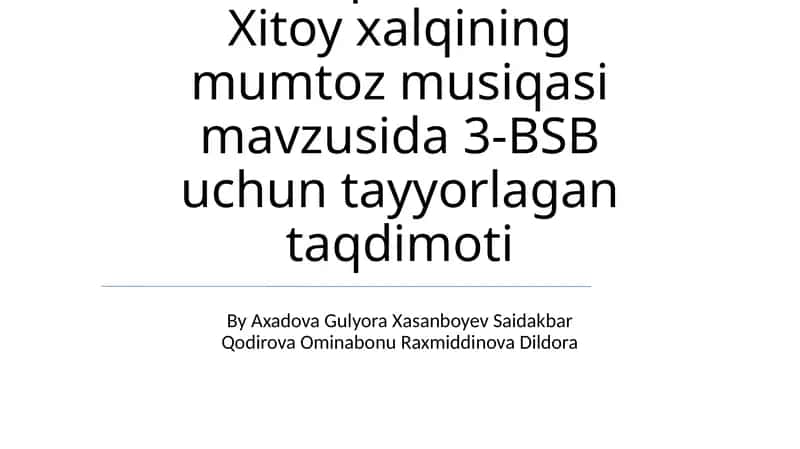 Xitoy xalqining mumtoz musiqasi 1