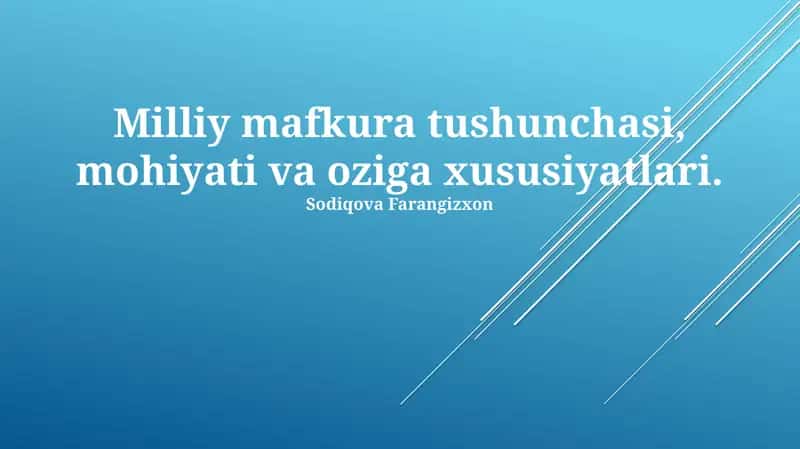 Milliy Ideologiya va Milliy G'oya 1