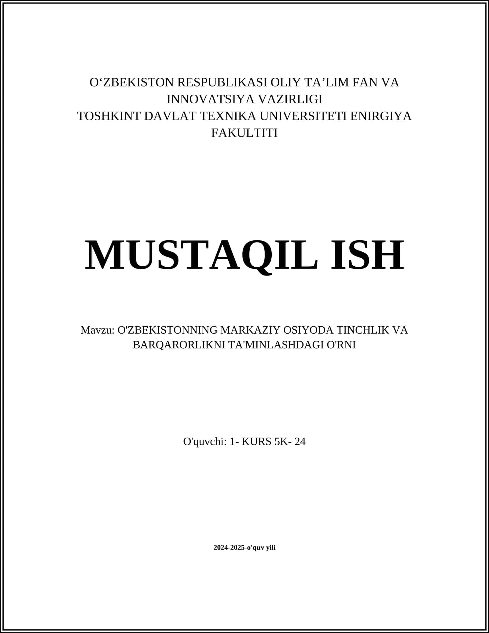 O'ZBEKISTONNING MARKAZIY OSIYODA TINCHLIK VA BARQARORLIKNI TA'MINLASHDAGI O'RNI 1