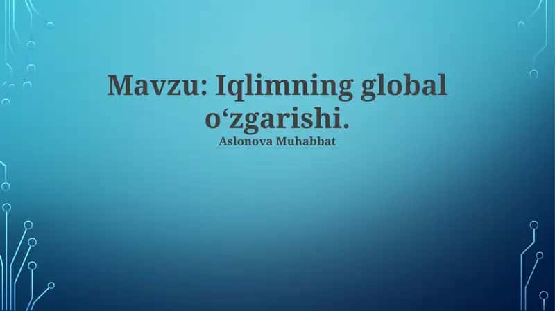 Iqlimning global oʻzgarishi 1