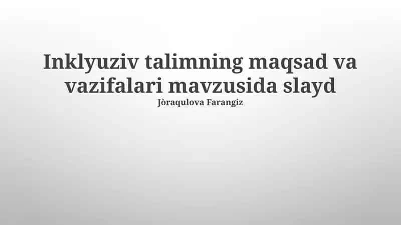 Inklyuziv ta'limning vazifalari 1