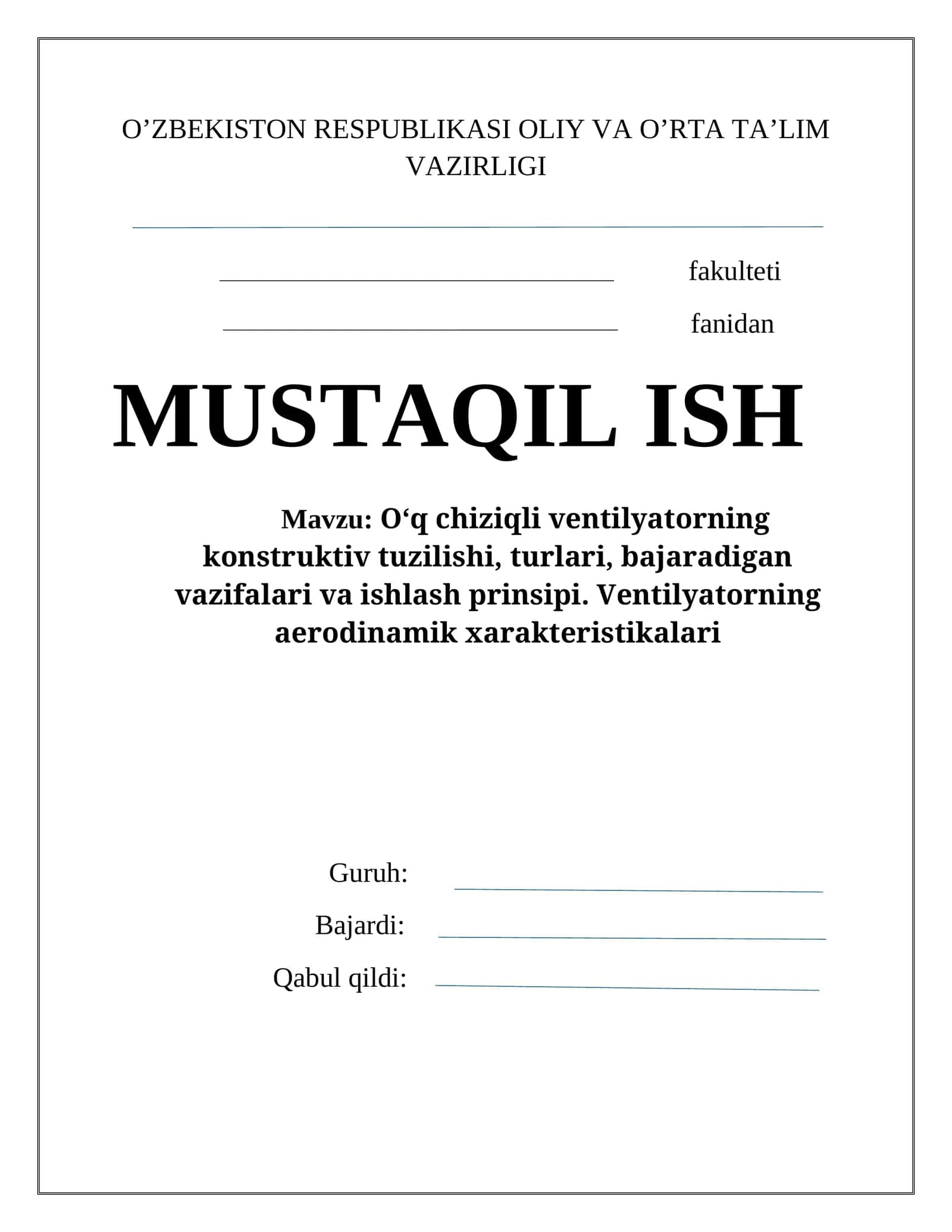 O‘q chiziqli ventilyatorning konstruktiv tuzilishi 1