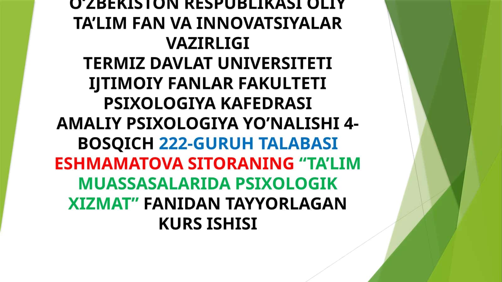 AMALIY PSIXOLOGIYA YO’NALISHI 4-BOSQICH222-GURUH TALABASI ESHMAMATOVA SITORA 1