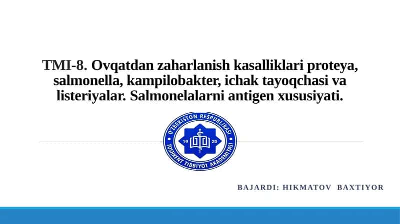 TMI-8.Ovqatdan zaharlanish kasalliklari 1