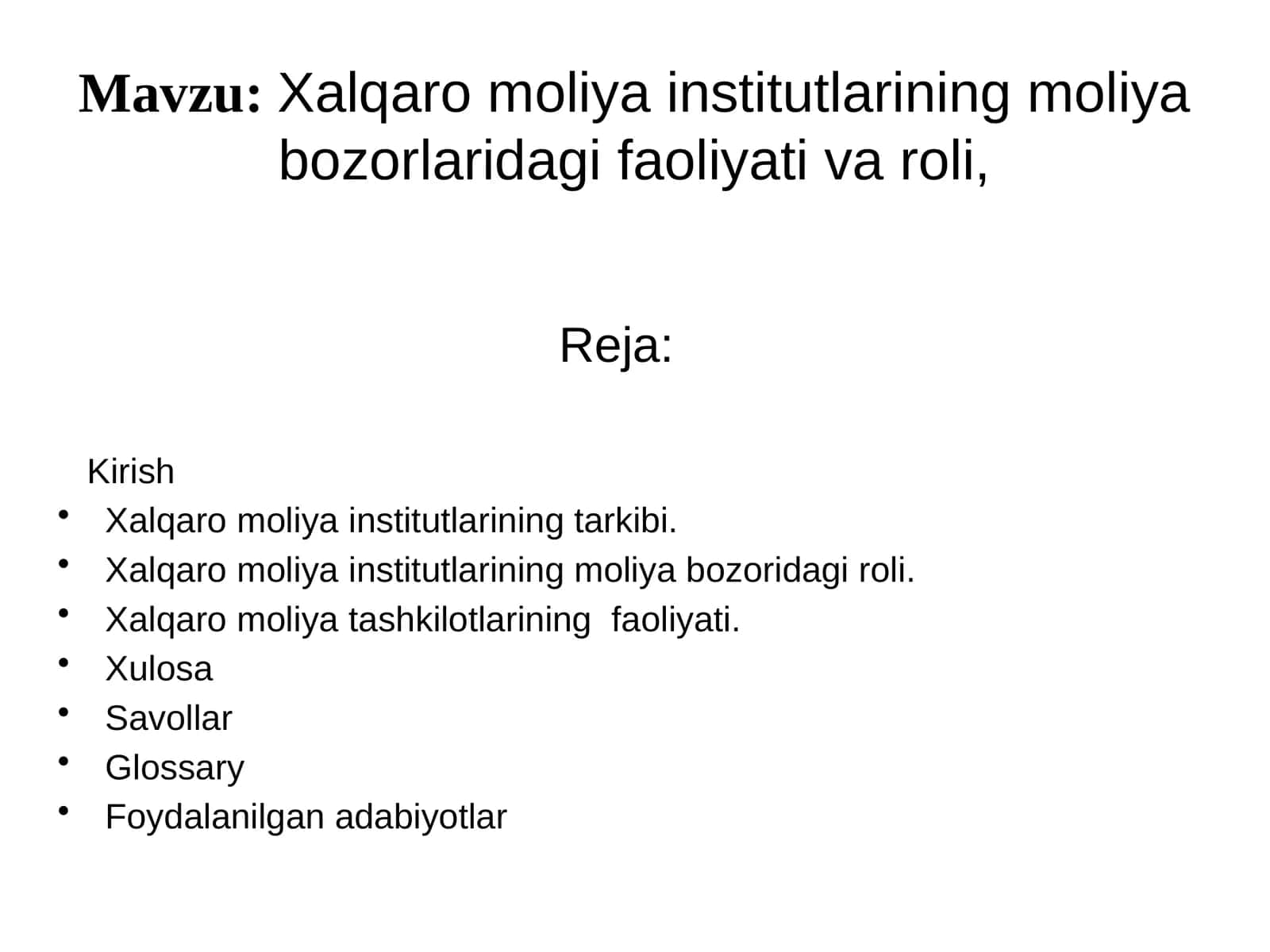 Xalqaro moliyaviy institutlarining moliyaviy bozorlaridagi faoliyati va roli 1