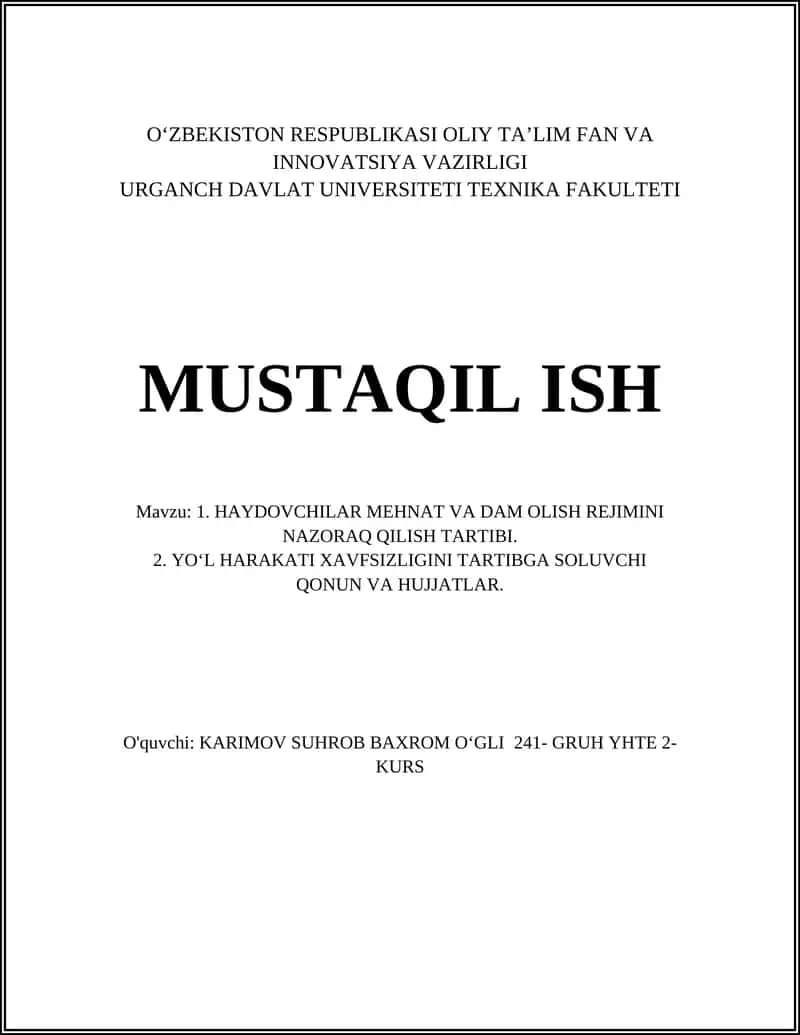 HAYDOVCHILAR MEHNAT VA DAM OLISH REJIMINI NAZORAQ QILISH TARTIBI 1