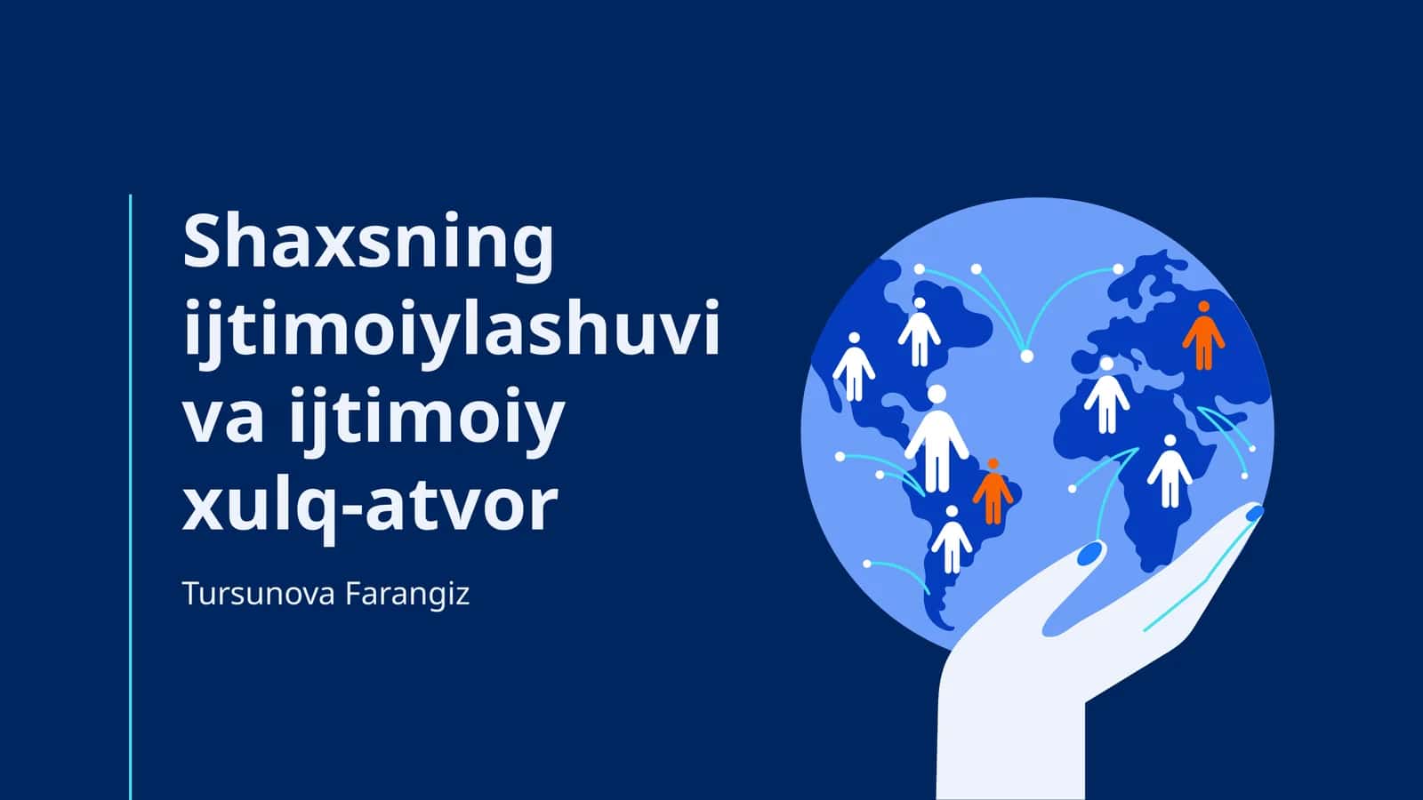 Shaxsning ijtimoiylashuvi va ijtimoiy xulq-atvor 1