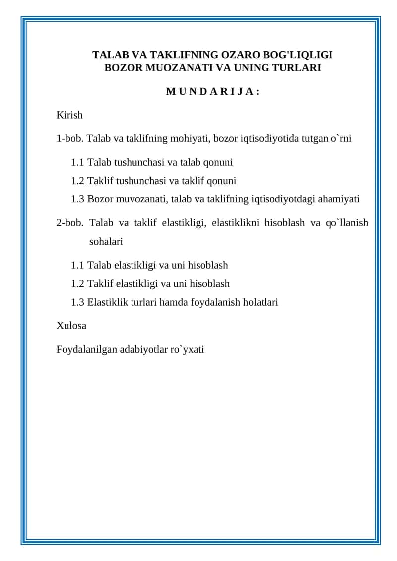 Talab va taklifning ozaro bog'liqligi bozor muozanati va uning turlari 1