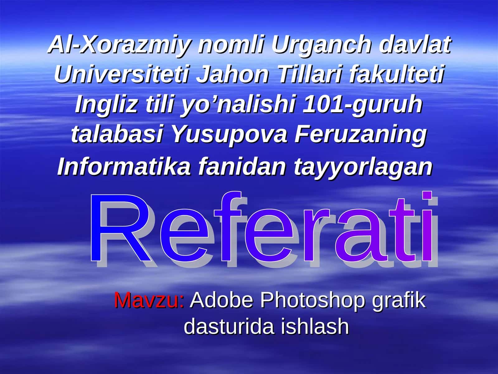 Adobe Photoshop grafik dasturida ishlash 1