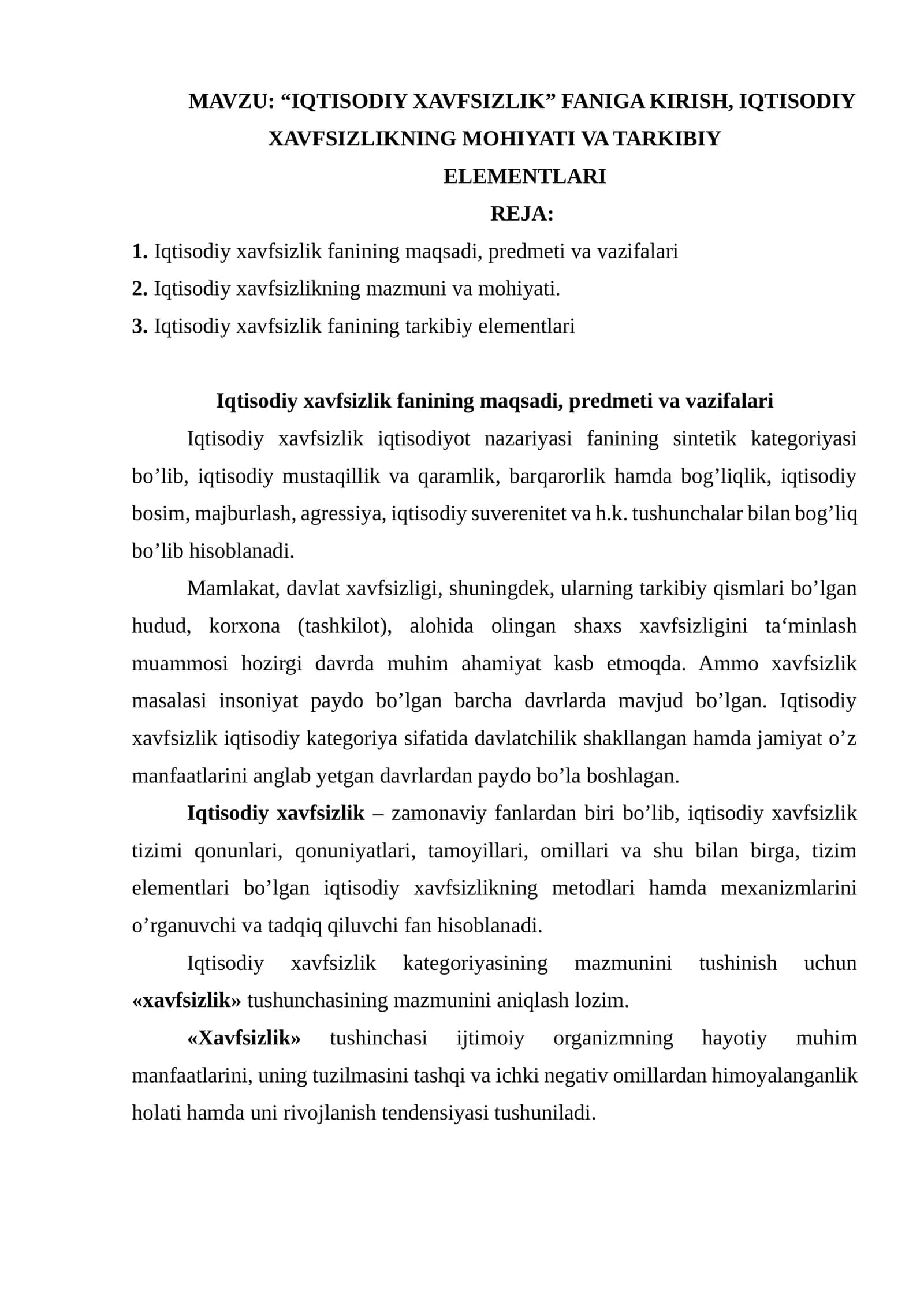 “IQTISODIY XAVFSIZLIK” FANIGA KIRISH, IQTISODIY XAVFSIZLIKNING MOHIYATI VA TARKIBIY ELEMENTLARI 1
