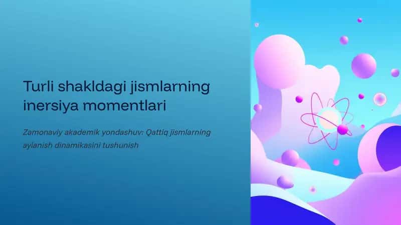 Inersiya momenti: Tushuncha va Ahamiyati 1