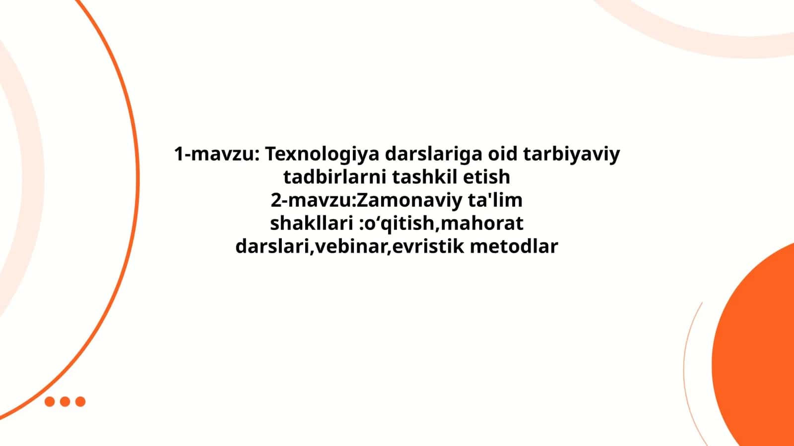 Texnologiya darslariga oid tarbiyaviy tadbirlarni tashkil etish 1