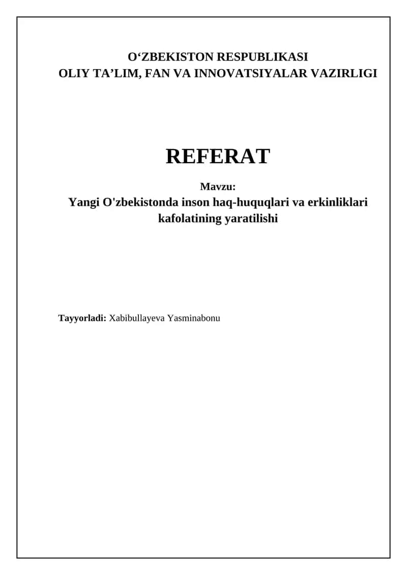 Yangi O'zbekistonda inson haq-huquqlari va erkinliklari kafolatining yaratilishi 1