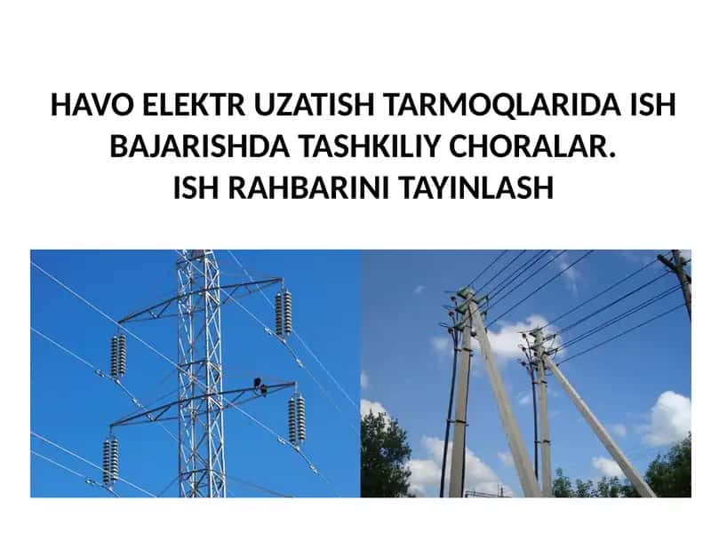 Havoelektr uzatish tarmoqlari 1