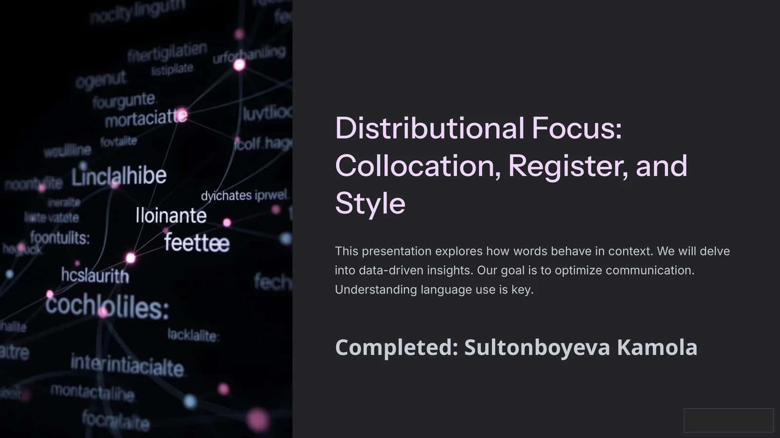 Distributional Focus: Collocation, Register, and Style 1