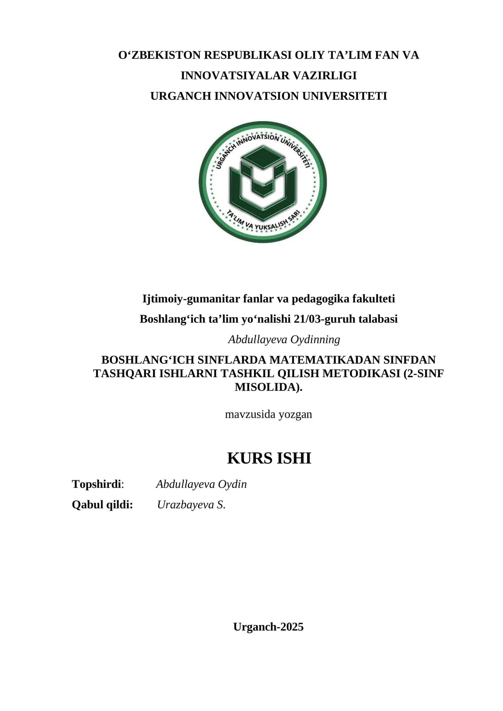 BOSHLANG‘ICH SINFLARDA MATEMATIKADAN SINFDAN TASHQARI ISHLARNI TASHKIL QILISH METODIKASI (2-SINF MISOLIDA) 1