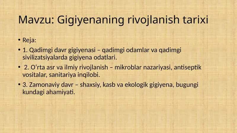 Gigiyenaning rivojlanish tarixi 1