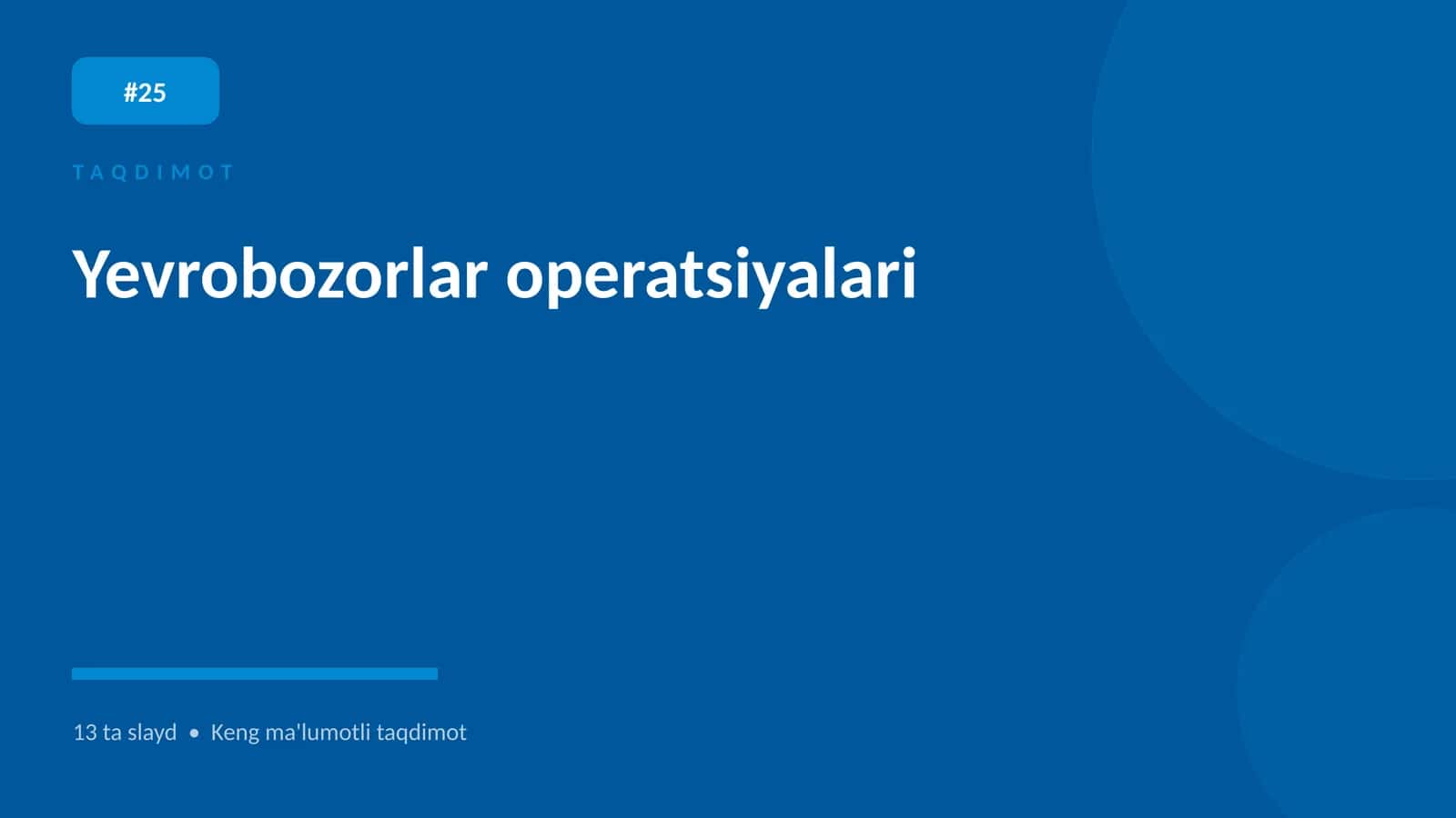 Yevrobozorlar operatsiyalari 1