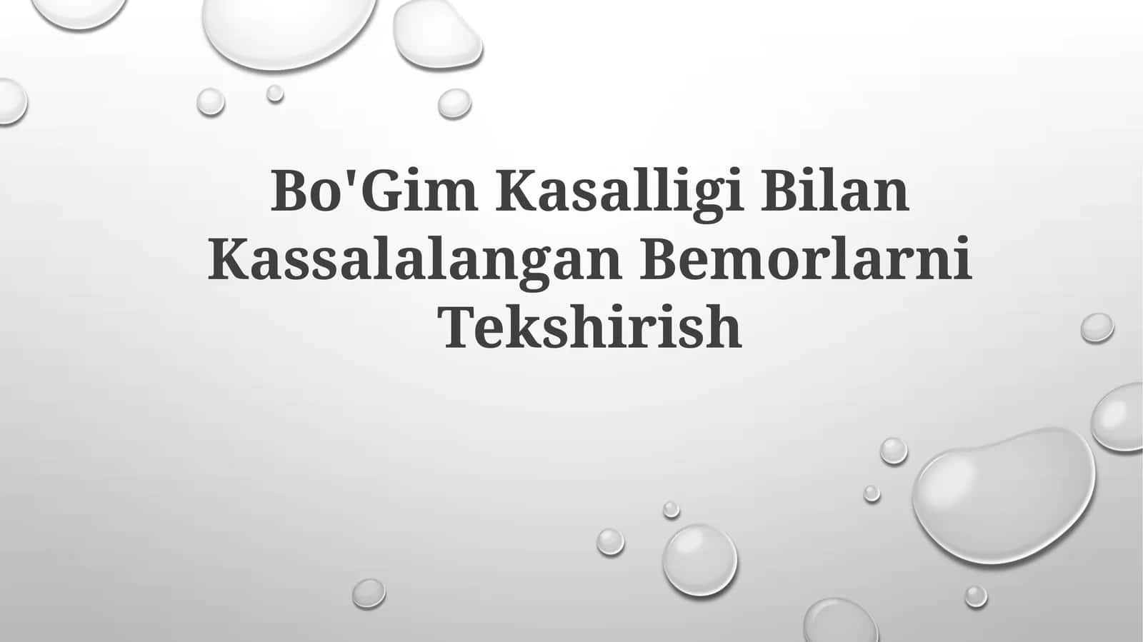 Bo'Gim Kasalligi Bilan KassalalanganBemorlarniTekshirish 1