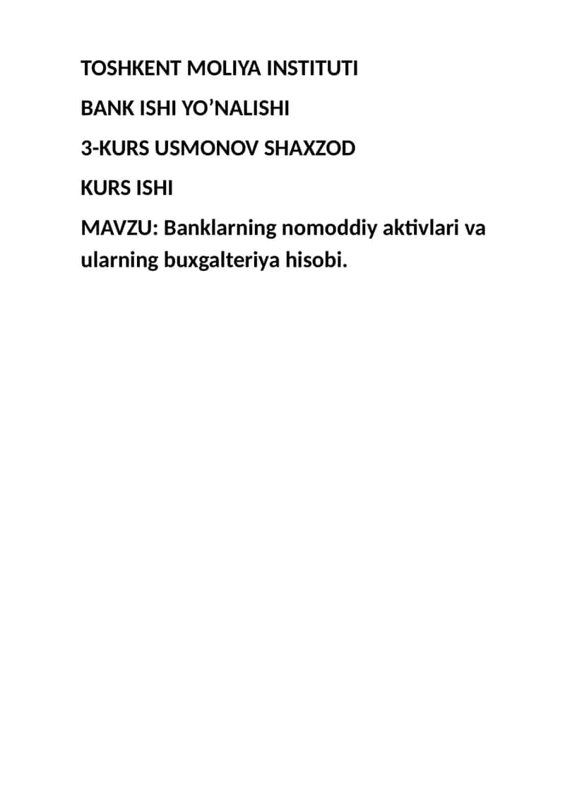 Banklarning nomoddiy aktivlari va ularning buxgalteriya hisobi 1