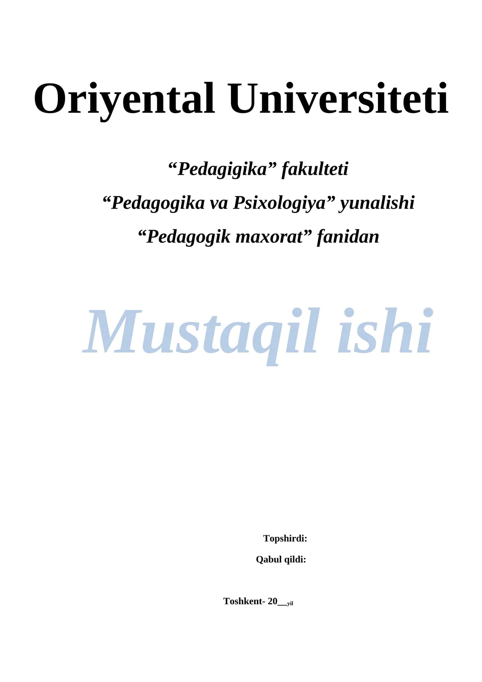 Pedagogik maxorat fanidan Mustaqil ishi 1