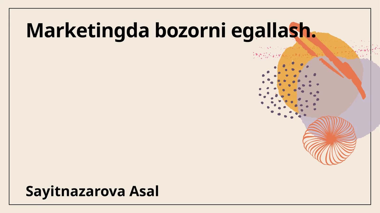 Bozorni egallash 1