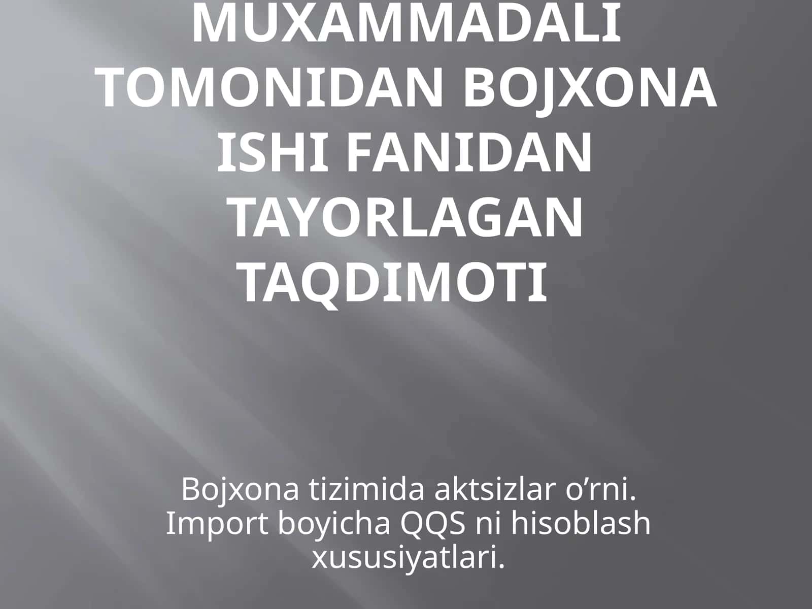 BOJXONA ISHI FANIDAN tayorlagan 1